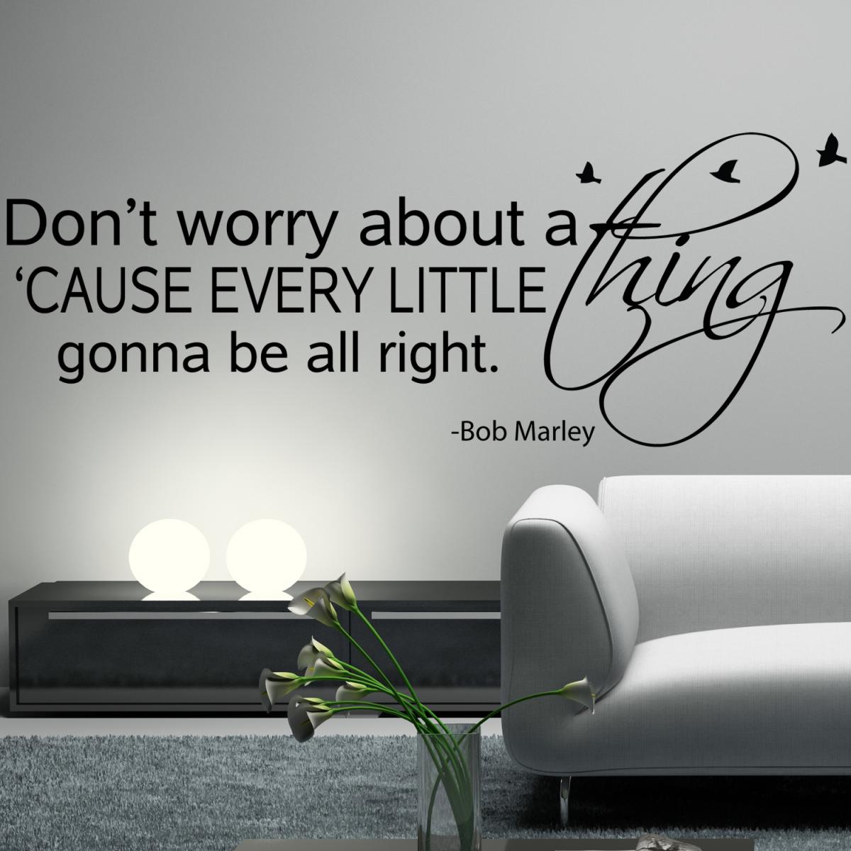 Bob Marley Wall Decal Sticker Art Vinyl Quote Don't Worry About A Thing, Every Little Thing Is Gonna Be Alright With Birds
